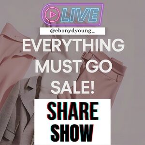 ✨NOT SO SILENT SHOW! TAKING OFFERS! SHARE SHOW! LET’S HANG!✨ EVERYTHING MUST GO💖